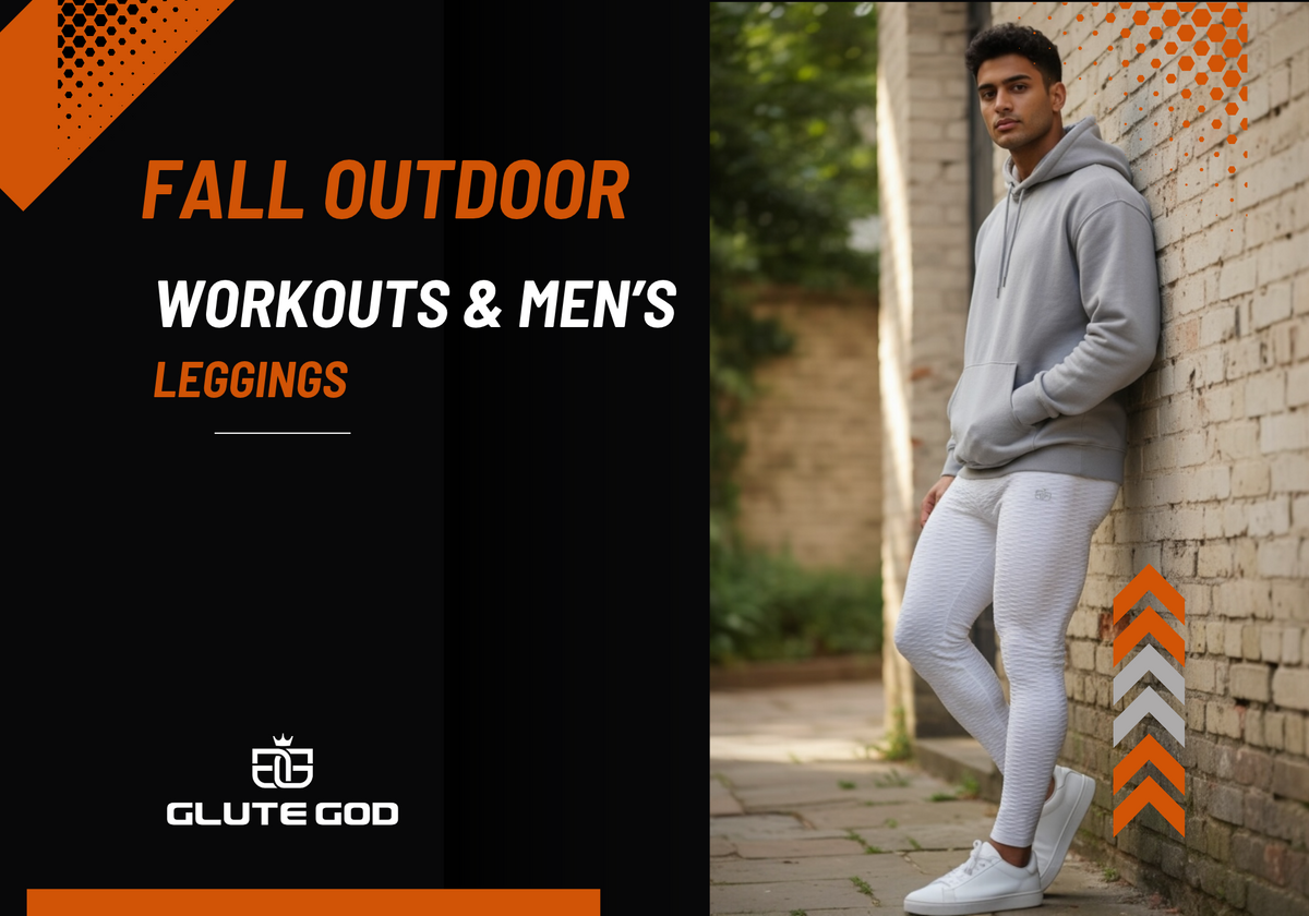 Get Outside in Glute God: A Guide to Fall Outdoor Workouts