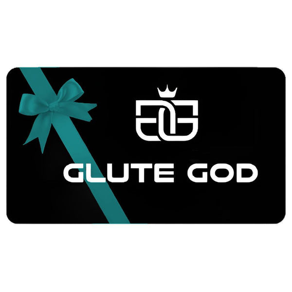 GLUTE GOD – Glute God